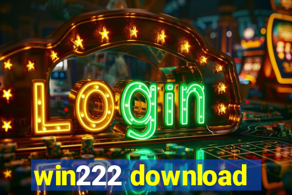 win222 download